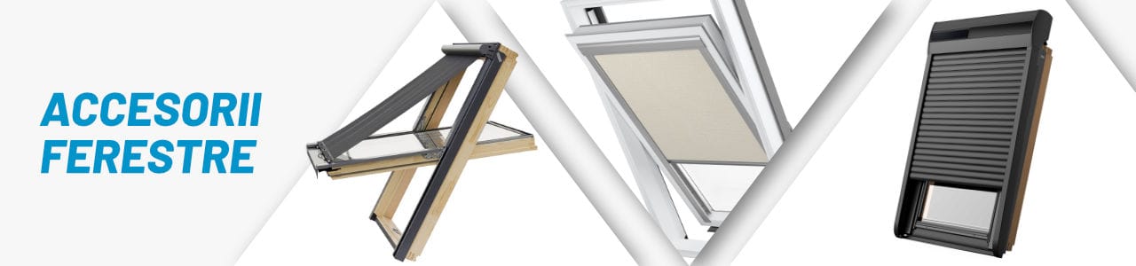 accesorii ferestre mansarda